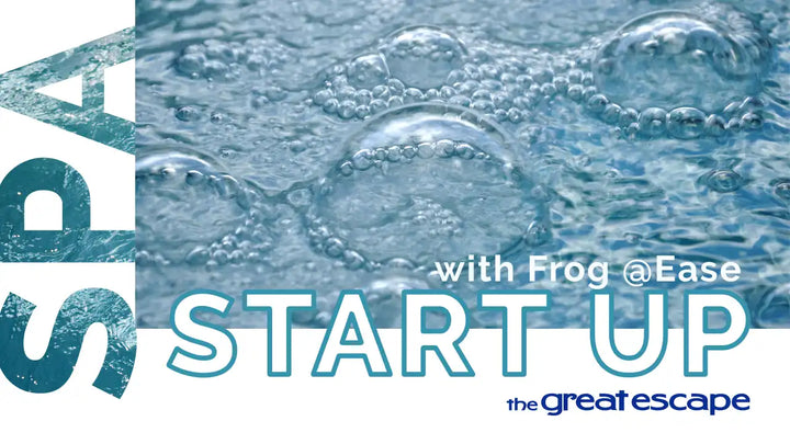 Spa Start Up with Frog @Ease
