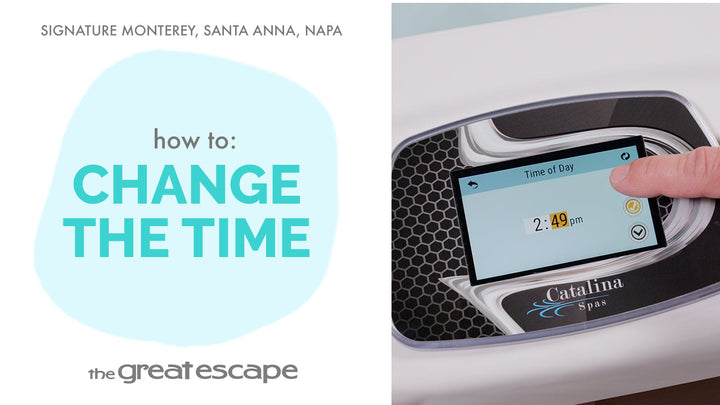 How to Set the Time on Your Signature Series Spa