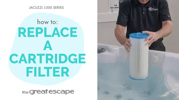 How to: Replace a Cartridge Filter Jacuzzi J-300 Series