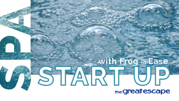 Spa Start Up with Frog @Ease