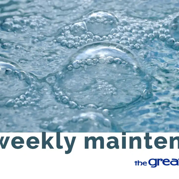 Spa Weekly Maintenance: Keep Your Hot Tub Clean and Comfortable