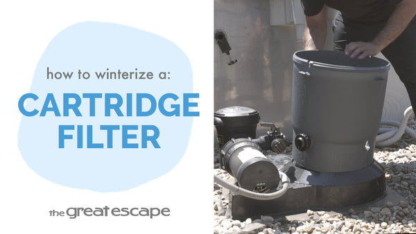 How to Winterize A: Cartridge Filter