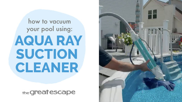 How to Vacuum Your Pool Using a Hayward Aqua Ray Cleaner