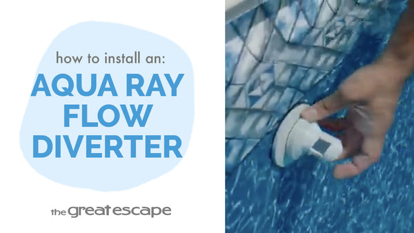 How to Install a Hayward Aqua Ray Flow Diverter – A Quick and Easy Guide