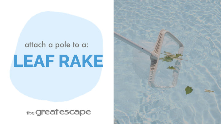 Efficient Pool Cleaning: Attaching & Detaching a Leaf Rake