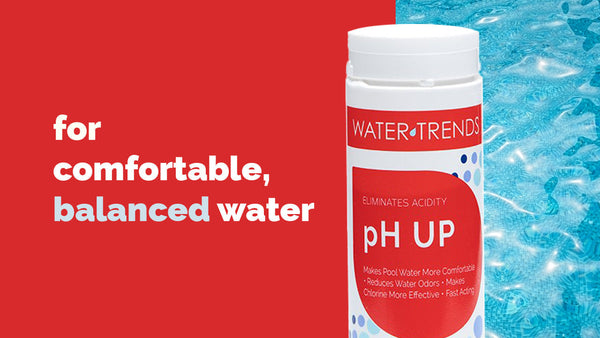 for comfortable, balanced water: Water Trends pH Up