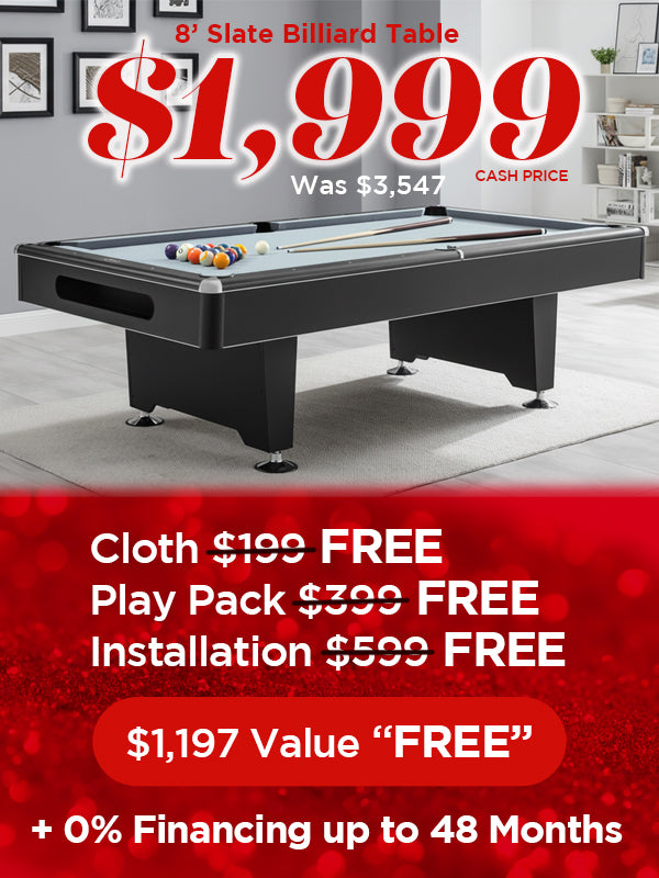 8' Slate Billiard Table Now $1,999 (cash price), was $3,547, with FREE cloth, Play Pack, and Installation PLUS 0% Financing up to 48 Months | The Great Escape Holiday Sale