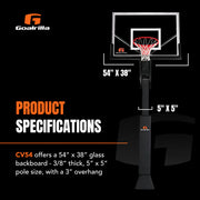 Goalrilla Basketball Product Specifications CV54 offers a 54" x 38" glass backboard - 3/8" thick, 5" x 5" pole size, with a 3" overhang - The Great Escape